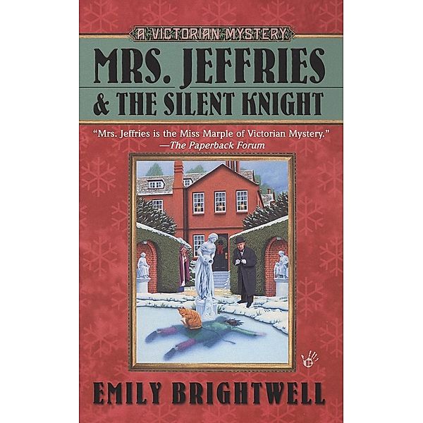 Mrs. Jeffries and the Silent Knight / A Victorian Mystery Bd.20, Emily Brightwell