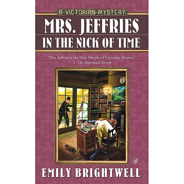 Mrs. Jeffries in the Nick of Time / A Victorian Mystery Bd.25, Emily Brightwell