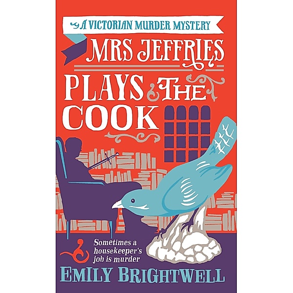 Mrs Jeffries Plays The Cook / Mrs Jeffries, Emily Brightwell