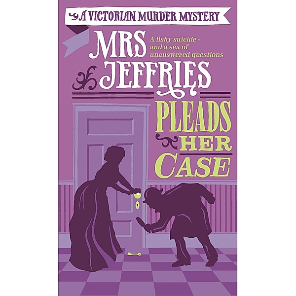Mrs Jeffries Pleads her Case / Mrs Jeffries, Emily Brightwell