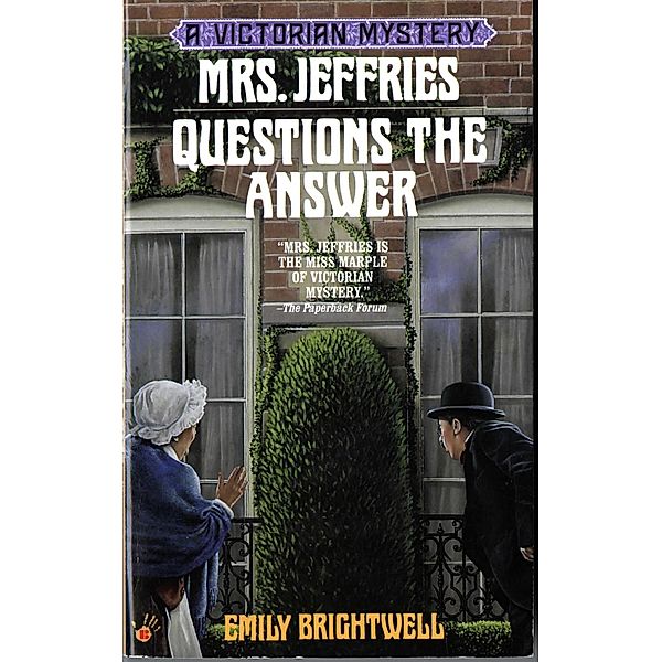 Mrs. Jeffries Questions the Answer / A Victorian Mystery Bd.11, Emily Brightwell