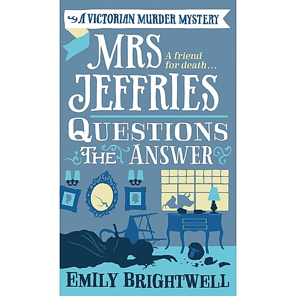 Mrs Jeffries Questions the Answer / Mrs Jeffries, Emily Brightwell