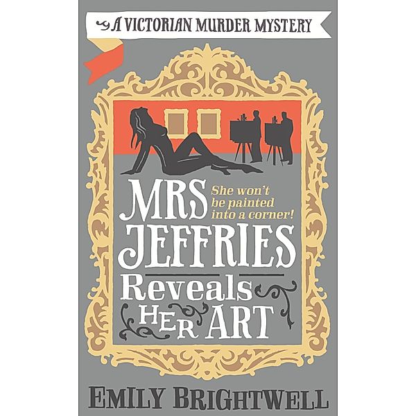 Mrs Jeffries Reveals her Art / Mrs Jeffries, Emily Brightwell