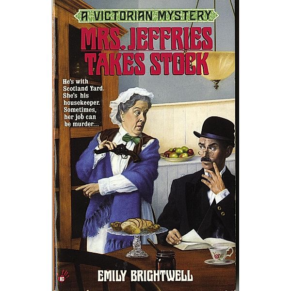 Mrs. Jeffries Takes Stock / A Victorian Mystery Bd.5, Emily Brightwell