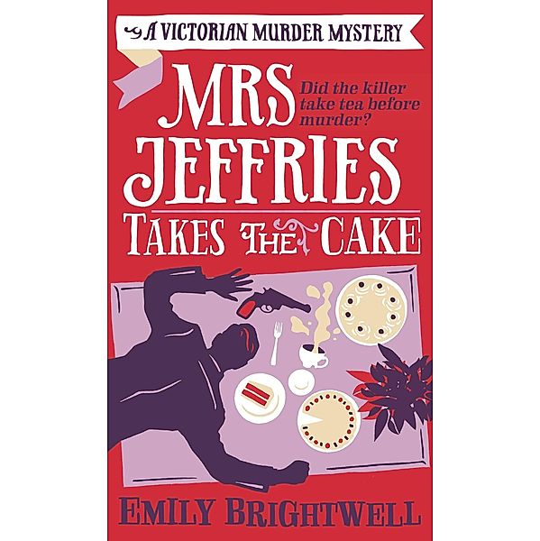 Mrs Jeffries Takes The Cake / Mrs Jeffries, Emily Brightwell