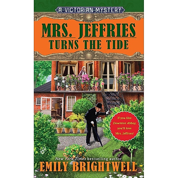 Mrs. Jeffries Turns the Tide / A Victorian Mystery Bd.31, Emily Brightwell