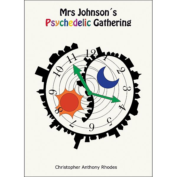 Mrs Johnson's Psychedelic Gathering, Christopher Anthony Rhodes