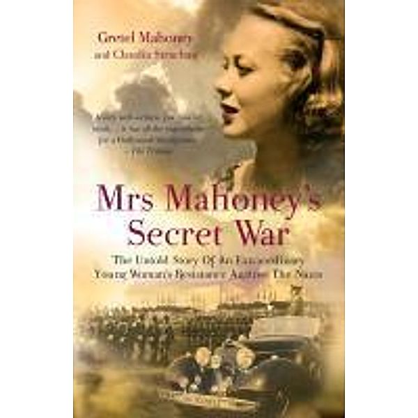 Mrs Mahoney's Secret War, Claudia Strachan