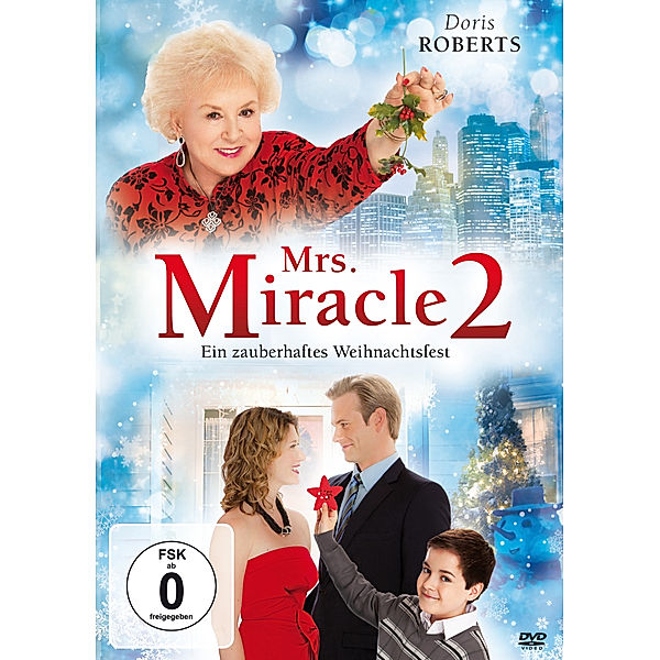 Mrs. Miracle 2 - Ein zauberhaftes Weihnachtsfest, Debbie Macomber
