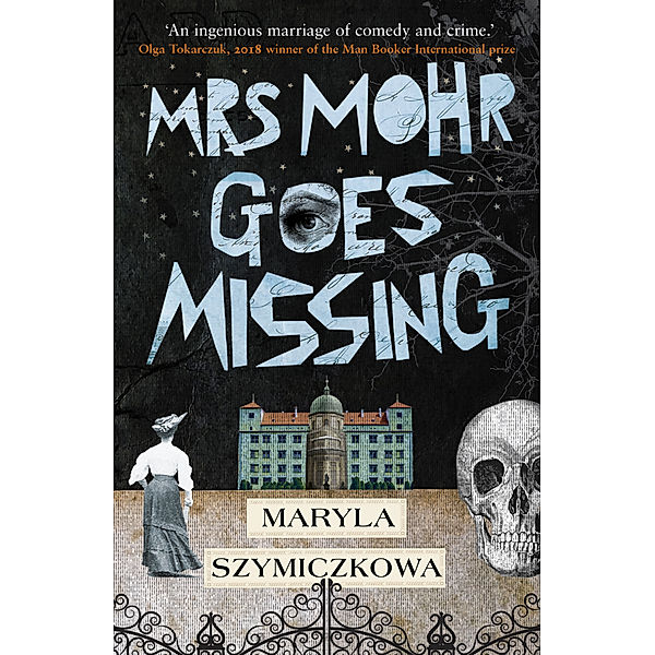 Mrs Mohr Goes Missing, Maryla Szymiczkowa