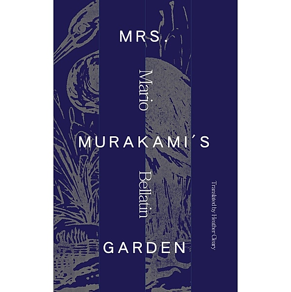 Mrs. Murakami's Garden, Mario Bellatin