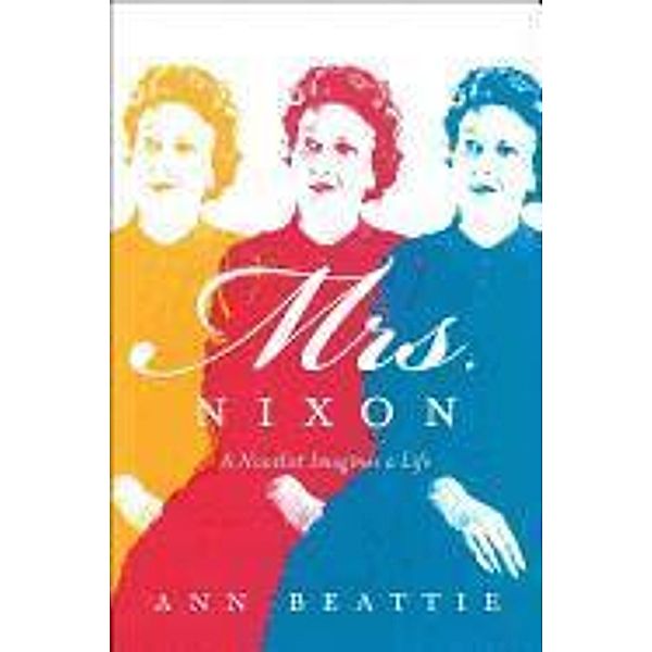 Mrs. Nixon, Ann Beattie