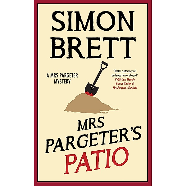 Mrs Pargeter's Patio / A Mrs Pargeter Mystery Bd.9, Simon Brett