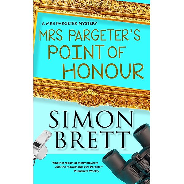 Mrs. Pargeter's Point of Honour / Mrs Pargeter Bd.6, Simon Brett