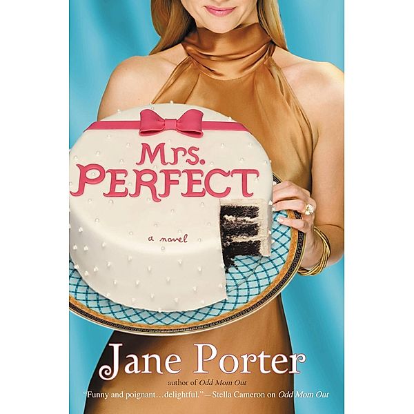 Mrs. Perfect, Jane Porter