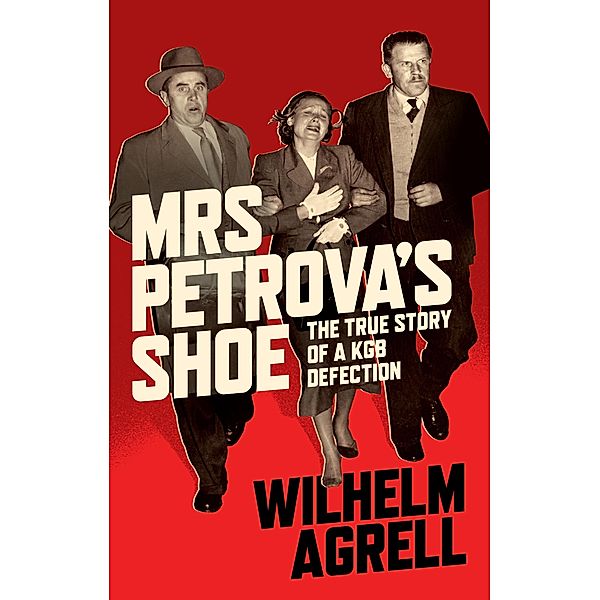 Mrs Petrova's Shoe, Wilhelm Agrell