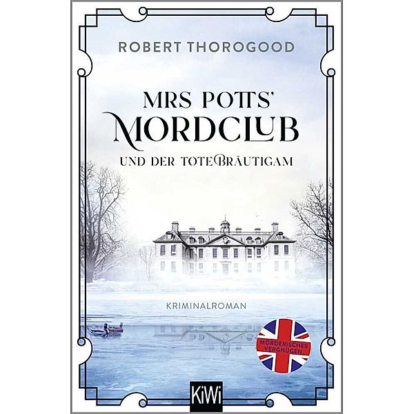 Mrs Potts' Mordclub und der tote Bräutigam, Robert Thorogood