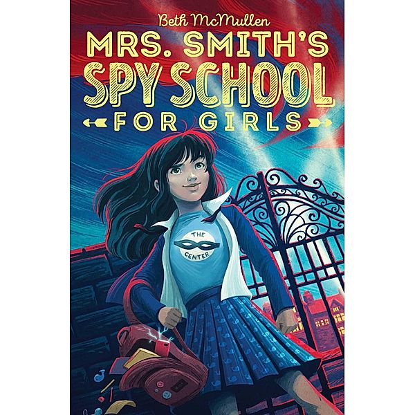 Mrs. Smith's Spy School for Girls, Beth McMullen