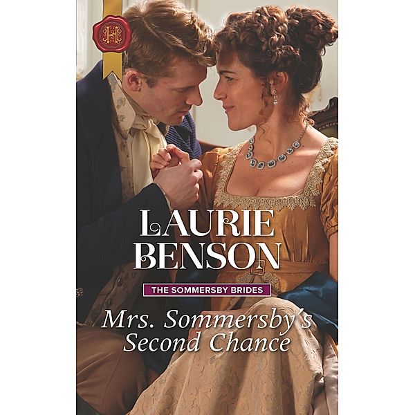 Mrs. Sommersby's Second Chance / The Sommersby Brides, Laurie Benson