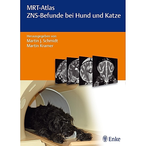MRT-Atlas ZNS-Befunde bei Hund und Katze
