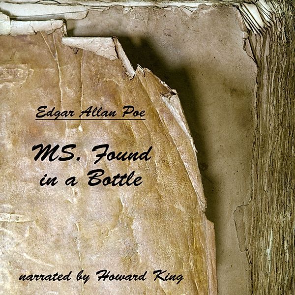 MS. Found in a Bottle, Edgar Allan Poe