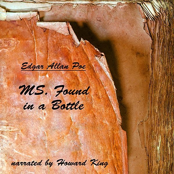 MS. Found in a Bottle, Edgar Allan Poe