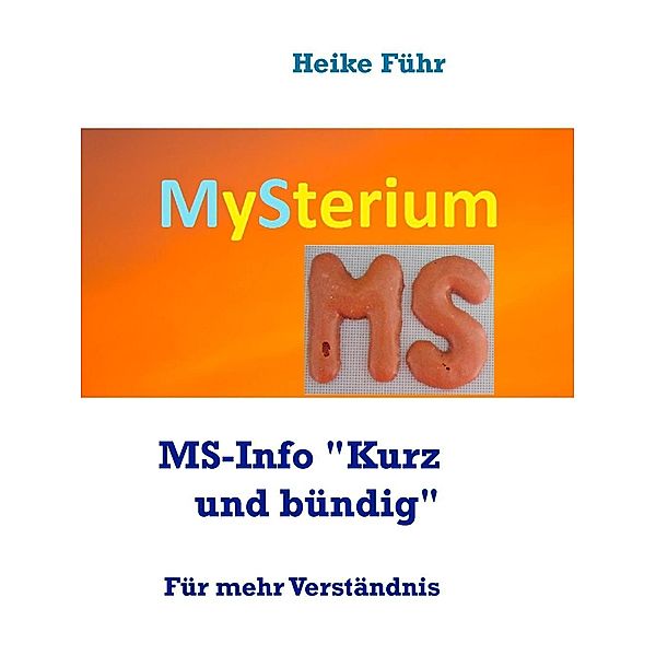 MS-Info Kurz und bündig, Heike Führ