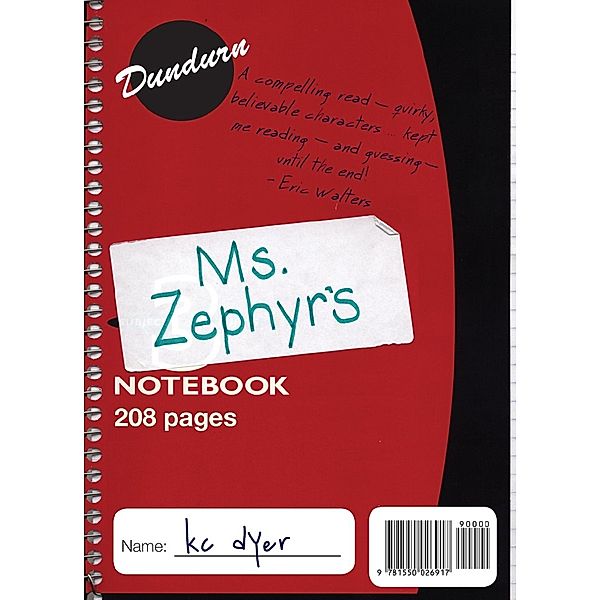 Ms. Zephyr's Notebook, Kc Dyer