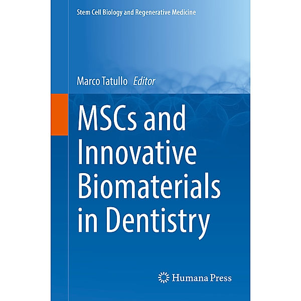 MSCs and Innovative Biomaterials in Dentistry