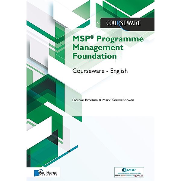MSP(R) Foundation Programme Management Courseware - English, Mark Kouwenhoven Douwe Brolsma