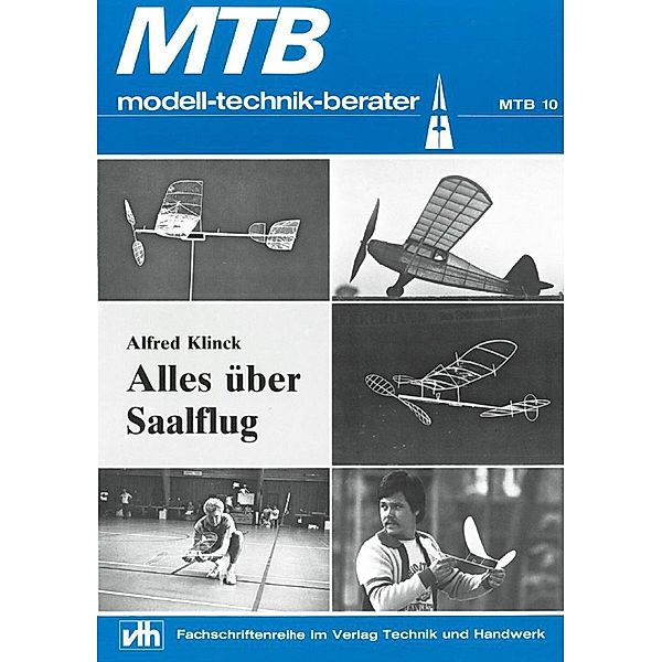 MTB Alles über Saalflug, Alfred Klinck