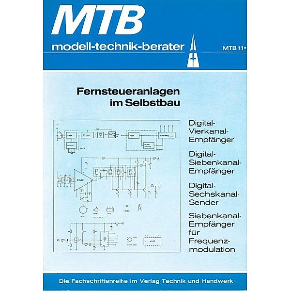 MTB Fernsteueranlagen im Selbstbau, Karl Kapfer