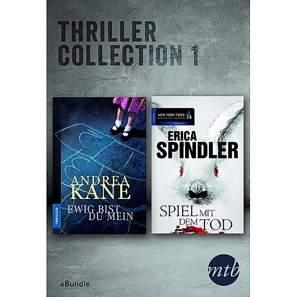 MTB Thriller Collection 1, Erica Spindler, Andrea Kane