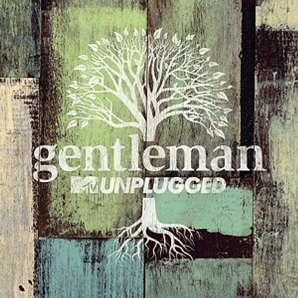 Mtv Unplugged, Gentleman