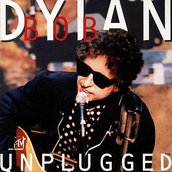 Mtv Unplugged, Bob Dylan