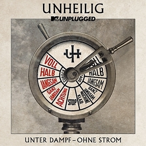 MTV Unplugged: Unter Dampf - Ohne Strom (2 CDs), Unheilig