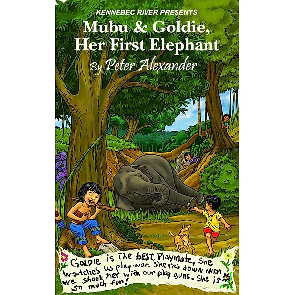 Mubu & Goldie , Her First Elephant, Peter Alexander