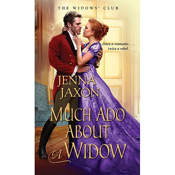 Much Ado about a Widow / The Widows' Club Bd.4, Jenna Jaxon