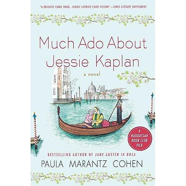 Much Ado About Jessie Kaplan, Paula Marantz Cohen