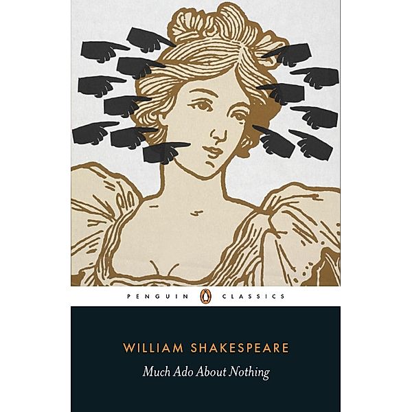 Much Ado About Nothing, William Shakespeare