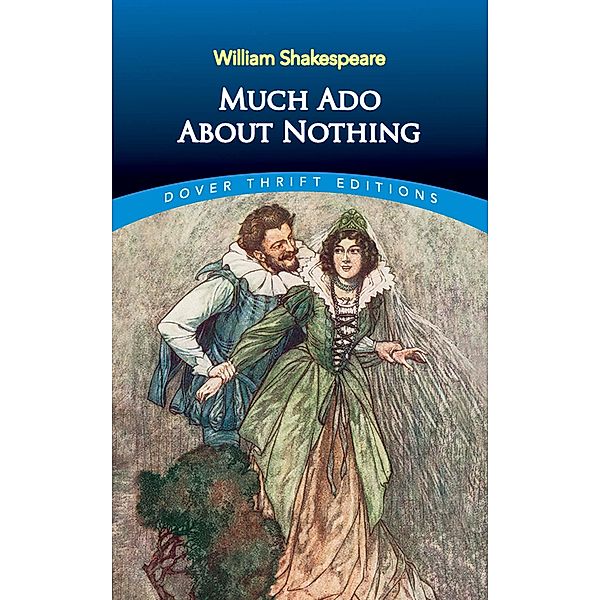 Much Ado About Nothing / Dover Thrift Editions: Plays, William Shakespeare