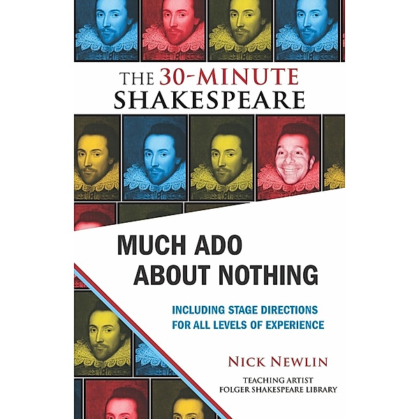 Much Ado About Nothing: The 30-Minute Shakespeare / Nicolo Whimsey Press, William Shakespeare