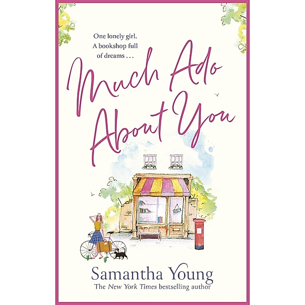 Much Ado About You, Samantha Young
