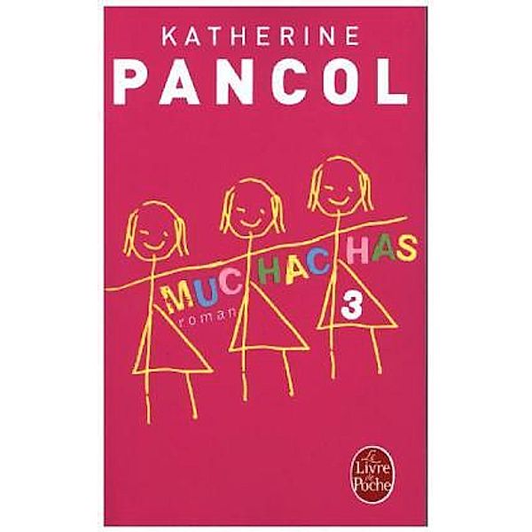 Muchachas, Katherine Pancol