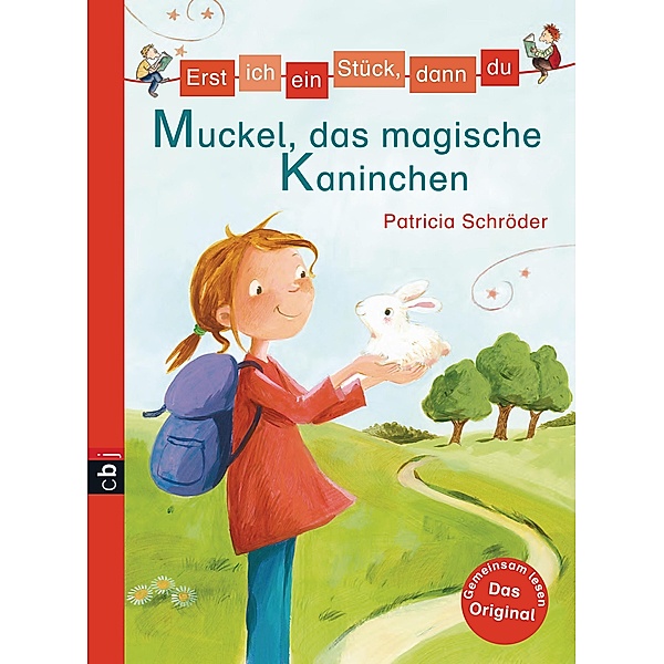 Muckel, das magische Kaninchen / Erst ich ein Stück, dann du Bd.32, Patricia Schröder
