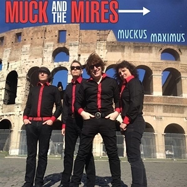 Muckus Maximus, Muck And The Mires