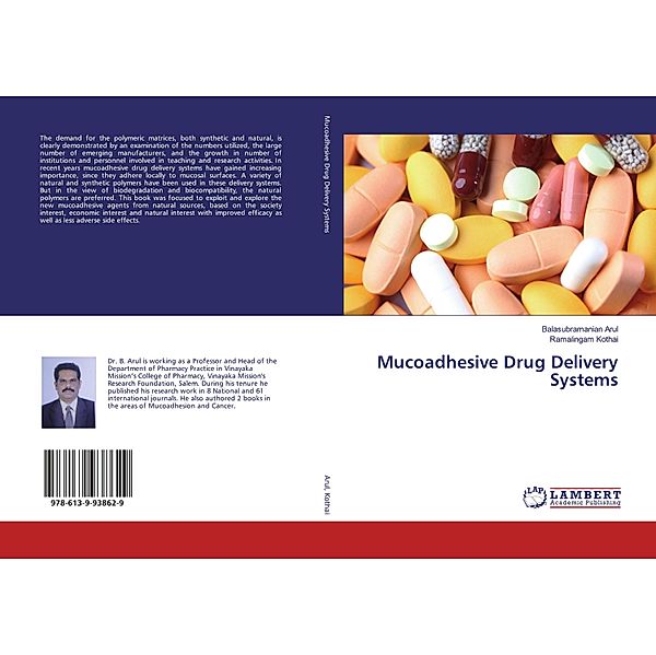 Mucoadhesive Drug Delivery Systems, Balasubramanian Arul, Ramalingam Kothai