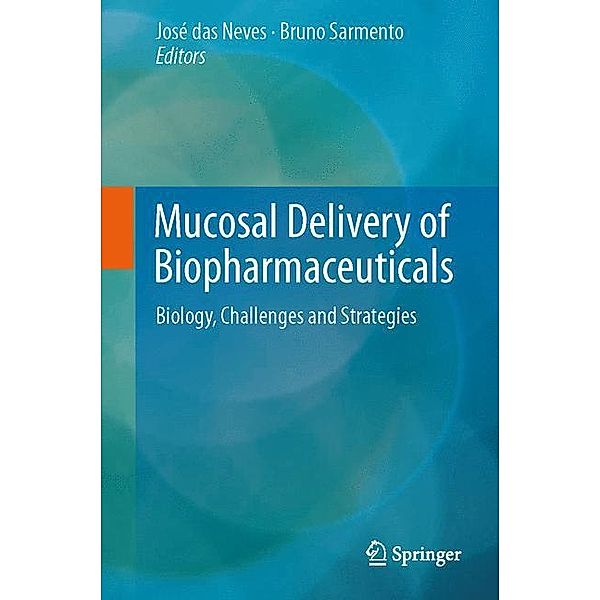 Mucosal Delivery of Biopharmaceuticals