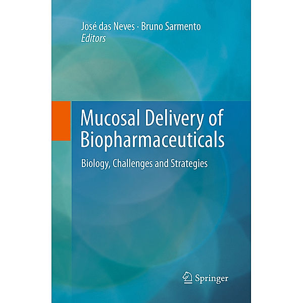 Mucosal Delivery of Biopharmaceuticals