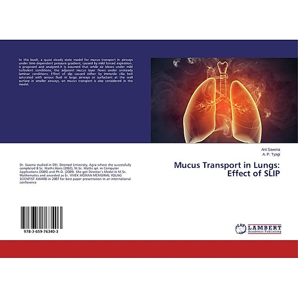 Mucus Transport in Lungs: Effect of SLIP, Arti Saxena, A. P. Tyagi